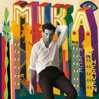 No Place in Heaven - by Mika & Universal Music