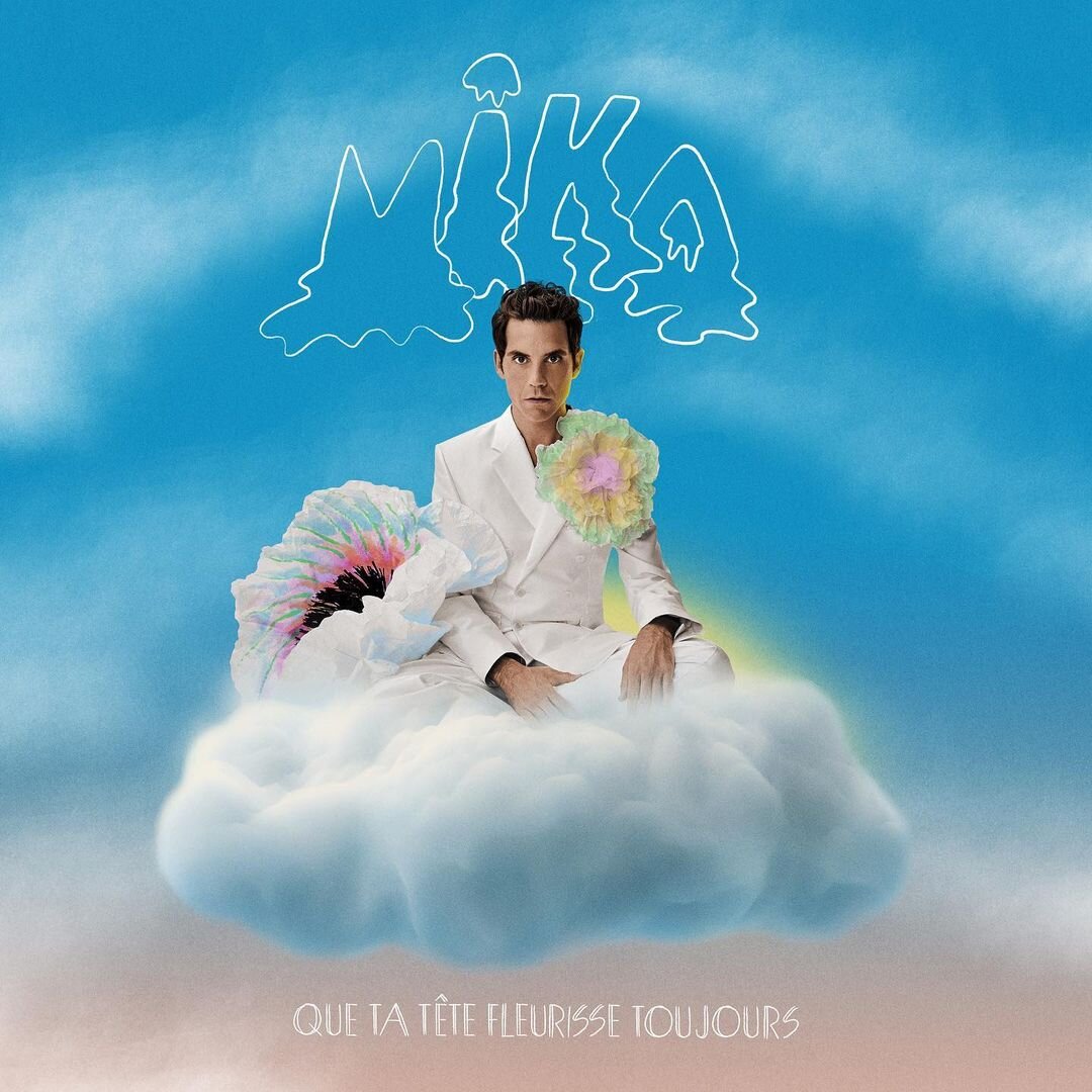 Album cover Que ta tête fleurisse toujours - by Mika